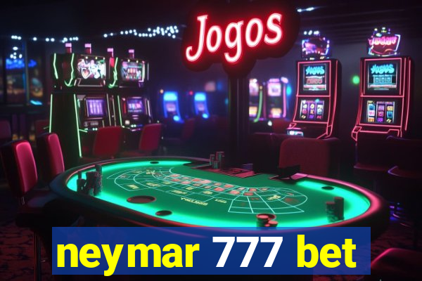 neymar 777 bet